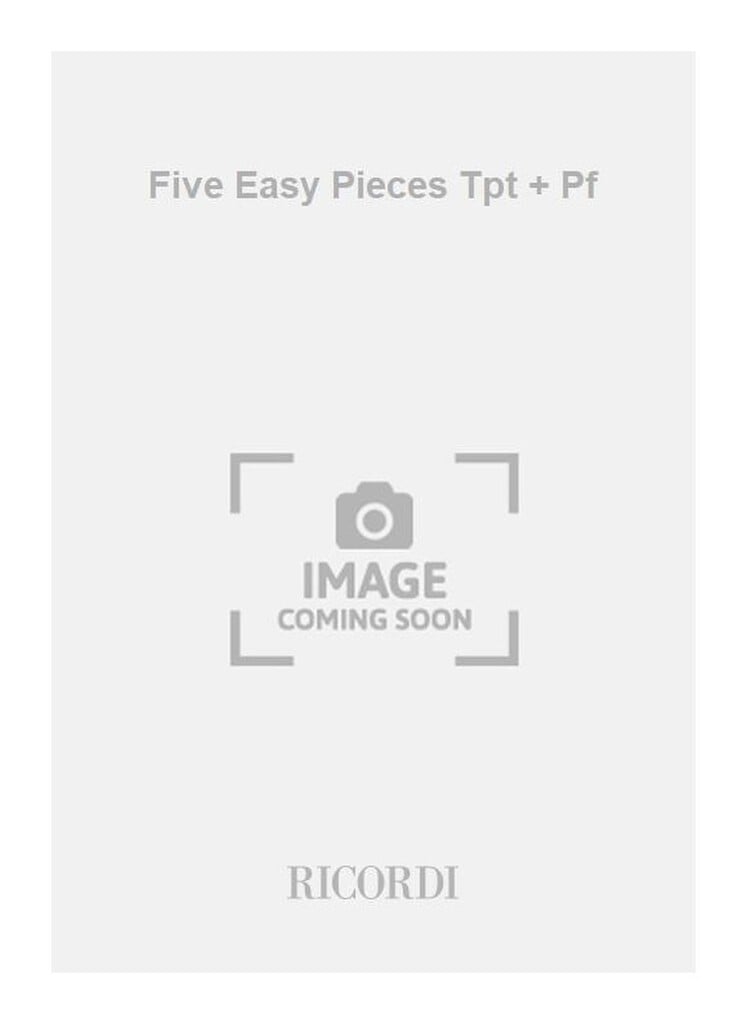 Five Easy Pieces Tpt + Pf